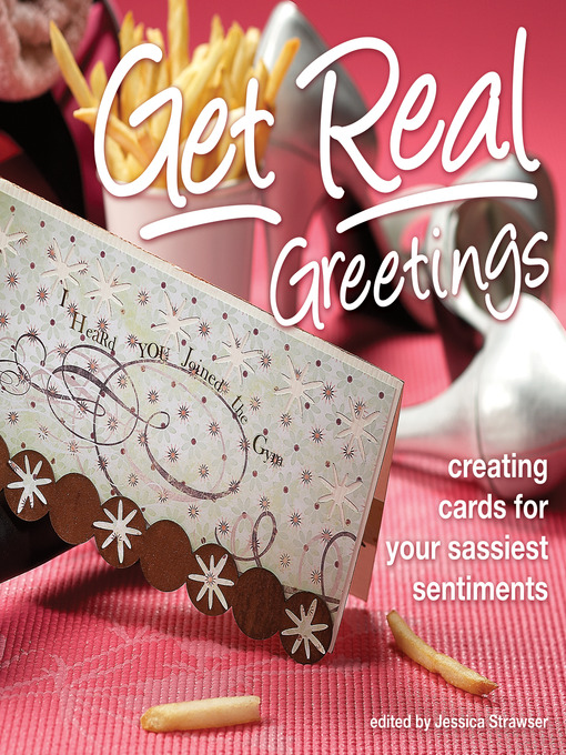 Title details for Get Real Greetings by Jessica Strawser - Available